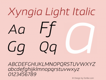 Xyngia Light Italic Version 1.020;PS 001.020;hotconv 1.0.88;makeotf.lib2.5.64775图片样张