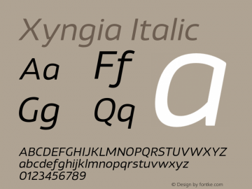 Xyngia Italic Version 1.020;PS 001.020;hotconv 1.0.88;makeotf.lib2.5.64775图片样张