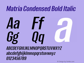Matria Condensed Bold Italic Version 1.001图片样张