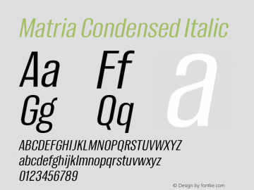 Matria Condensed Italic Version 1.001图片样张