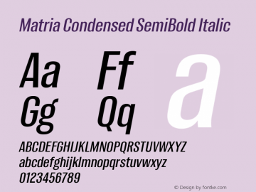 Matria Condensed SemiBold Italic Version 1.001图片样张