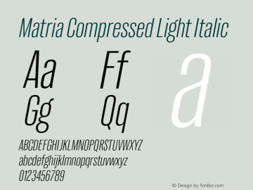 Matria Compressed Light Italic Version 1.001图片样张