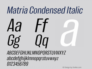 Matria Condensed Italic Version 1.001图片样张