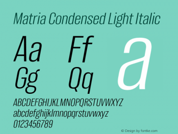 Matria Condensed Light Italic Version 1.001图片样张