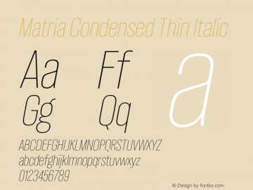 Matria Condensed Thin Italic Version 1.001图片样张