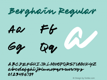 Berghain Regular Version 1.000;Glyphs 3.1.1 (3134)图片样张