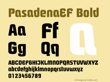 PasadenaEF Bold 001.000 Font Sample