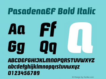 PasadenaEF Bold Italic 001.000 Font Sample