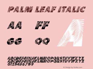 Palm Leaf Italic Version 1.001图片样张