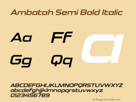 Ambatah-SemiBoldItalic Version 1.001;Fontself Maker 3.5.4图片样张