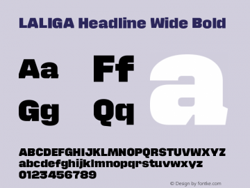 LALIGA Headline Wide Bold Version 1.000;Glyphs 3.1.2 (3151)图片样张