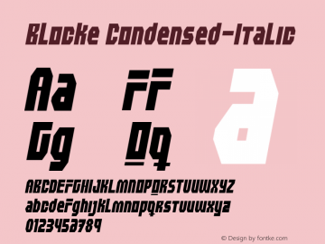 Blocke-Condensed-Italic Version 1.000图片样张