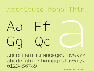 Attribute Mono Thin Version 7.601, build 1028, FoPs, FL 5.04图片样张
