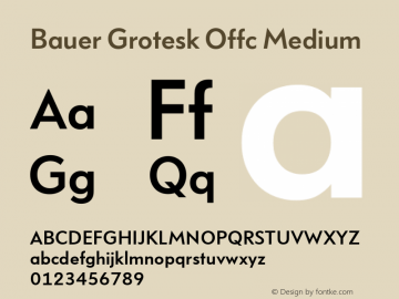 Bauer Grotesk Offc Medium Version 7.504; 2014; Build 1020图片样张