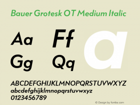 Bauer Grotesk OT Medium Italic Version 7.700, build 1040, FoPs, FL 5.04图片样张