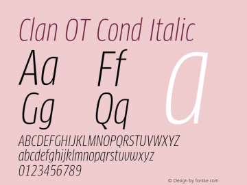 Clan OT Cond Italic Version 7.600, build 1030, FoPs, FL 5.04图片样张