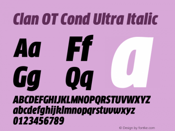 Clan OT Cond Ultra Italic Version 7.600, build 1030, FoPs, FL 5.04图片样张