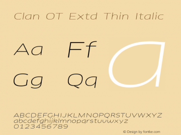 Clan OT Extd Thin Italic Version 7.600, build 1030, FoPs, FL 5.04图片样张