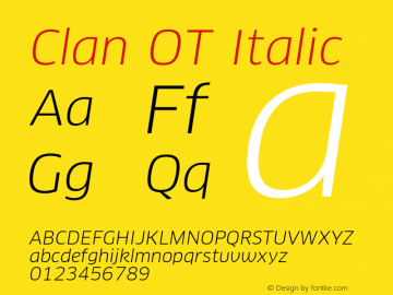 Clan OT Italic Version 7.600, build 1030, FoPs, FL 5.04图片样张