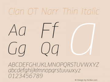 Clan OT Narr Thin Italic Version 7.600, build 1030, FoPs, FL 5.04图片样张