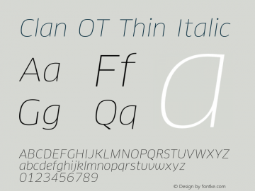 Clan OT Thin Italic Version 7.600, build 1030, FoPs, FL 5.04图片样张