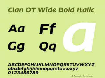 Clan OT Wide Bold Italic Version 7.600, build 1030, FoPs, FL 5.04图片样张