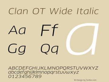 Clan OT Wide Italic Version 7.600, build 1030, FoPs, FL 5.04图片样张