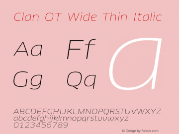 Clan OT Wide Thin Italic Version 7.600, build 1030, FoPs, FL 5.04图片样张