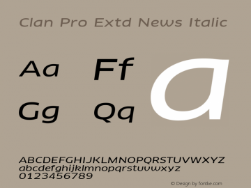 Clan Pro Extd News Italic Version 7.600, build 1030, FoPs, FL 5.04图片样张