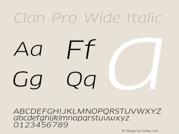 Clan Pro Wide Italic Version 7.600, build 1030, FoPs, FL 5.04图片样张