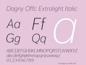 Dagny Offc Extralight Italic Version 7.504; 2009; Build 1020图片样张