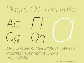 Dagny OT Thin Italic Version 7.600, build 1027, FoPs, FL 5.04图片样张