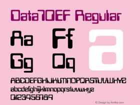 Data70EF Regular 001.001 Font Sample