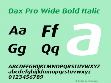 Dax Pro Wide Bold Italic Version 7.504; 2017; Build 1023图片样张
