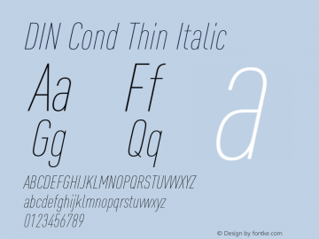 DIN Cond Thin Italic Version 8.00图片样张
