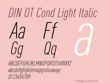 DIN OT Cond Light Italic Version 7.601, build 1030, FoPs, FL 5.04图片样张