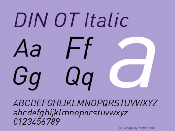 DIN OT Italic Version 7.601, build 1030, FoPs, FL 5.04图片样张