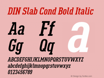 DIN Slab Cond Bold Italic Version 1.00图片样张