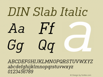 DIN Slab Italic Version 1.00图片样张
