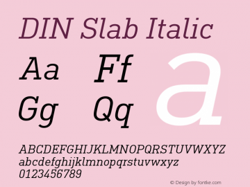 DIN Slab Italic Version 1.00图片样张