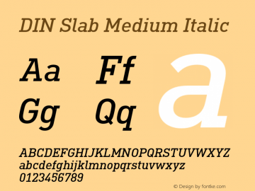 DIN Slab Medium Italic Version 1.00图片样张