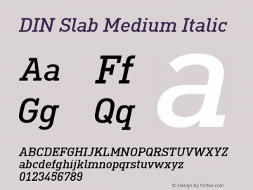 DIN Slab Medium Italic Version 1.00图片样张