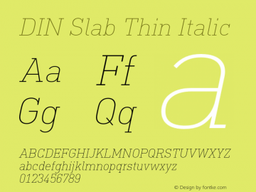 DIN Slab Thin Italic Version 1.00图片样张