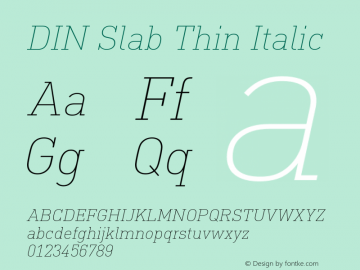 DIN Slab Thin Italic Version 1.00图片样张