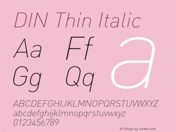 DIN Thin Italic Version 8.00图片样张