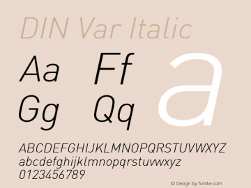 DIN Var Italic Version 1.00图片样张