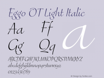 Eggo OT Light Italic Version 7.60图片样张