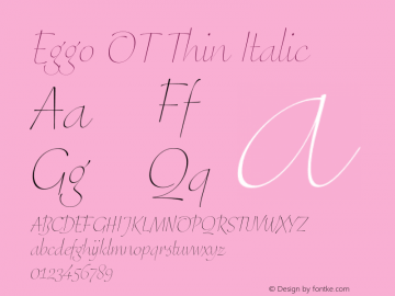 Eggo OT Thin Italic Version 7.60图片样张