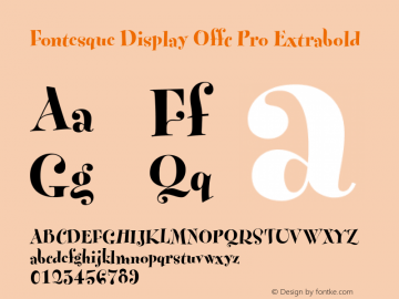 Fontesque Display Offc Pro Extrabold Version 7.504; 2010; Build 1020图片样张