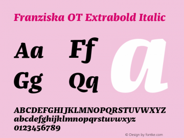 FranziskaOT-ExtraboldItalic Version 7.504; 2014; Build 1021图片样张